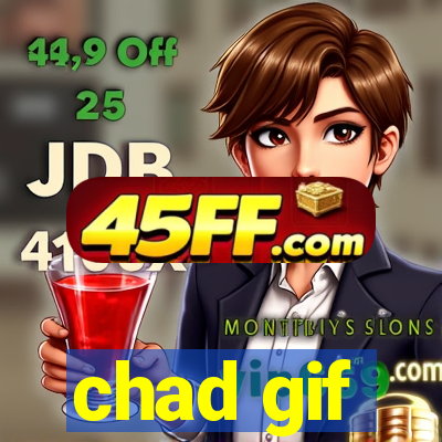 chad gif
